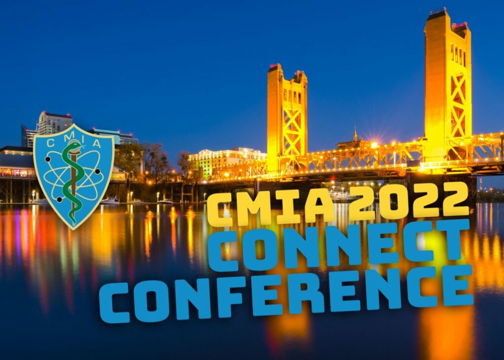 2022 CMIA Connect Registration is Open!